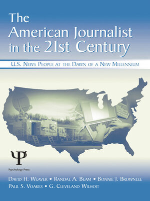 cover image of The American Journalist in the 21st Century